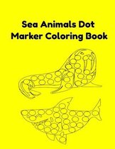 Sea Animals Dot Marker Coloring Book