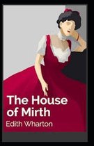 The House of Mirth Illustrated