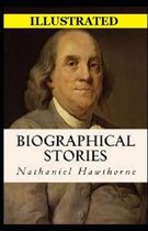 Biographical Stories Illustrated