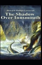 The Shadow Over Innsmouth Illustrated