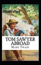 Tom Sawyer Abroad Illustrated