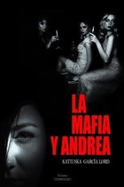 La Mafia Y Andrea