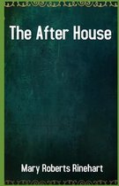 The After House illustrated