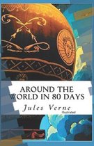 Around the World in 80 Days Illustrated