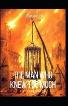 The Man Who Knew Too Much Illustrated