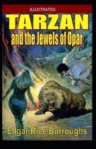 Tarzan and the Jewels of Opar Illustrated