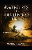 Adventures of Huckleberry Finn Illustrated