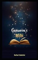Casanova's Alibi Illustrated