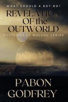 Revelation of the OutWorld