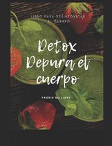 Detox Depurar el Cuerpo