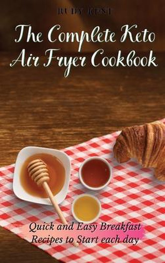 The Complete Keto Air Fryer Cookbook - cover
