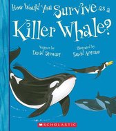 How Would You Survive?- How Would You Survive as a Whale?