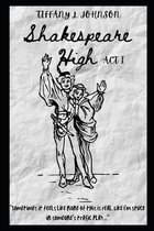 Shakespeare High