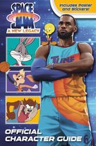 Space Jam: A New Legacy: Official Character Guide (Space Jam