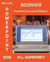 PowerPoint Essentials 2019- PowerPoint 2019 Beginner