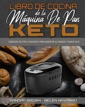 Libro De Cocina De La Maquina De Pan Keto