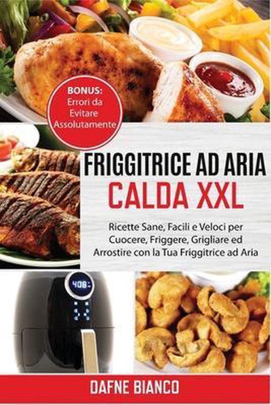 Friggitrice ad Aria Calda XXL - cover