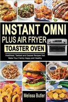 Instant Omni Plus Air Fryer Toaster Oven