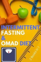 Intermittent Fasting and OMAD Diet