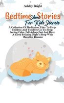 Bedtime Short Stories For Kids Secrets