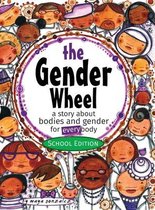 The Gender Wheel - School Edition