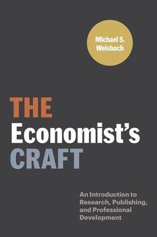 Skills for Scholars-The Economist’s Craft