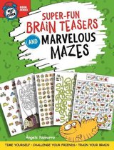 Omslag Super-Fun Brain Teasers and Marvelous Mazes