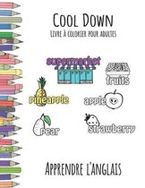 Cool Down - Livre a colorier pour adultes