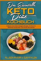 Das Essentielle Keto-Diat-Kochbuch