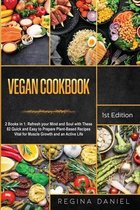 Vegan Cookbook: 2 Books in 1