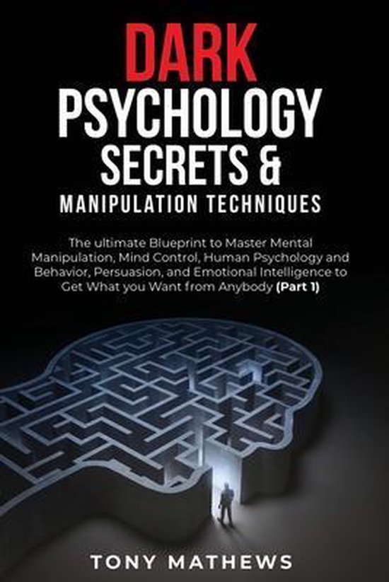 Dark Psychology Secrets & Manipulation Techniques 2 Books in 1