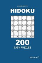 Hidoku - 200 Easy Puzzles 9x9 (Volume 13)