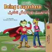 English Arabic Bilingual Collection- Being a Superhero (English Arabic Bilingual Book for Kids)