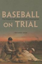Baseball on Trial