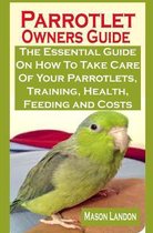 Parrotlet Owners Guide: Parrotlet Owners Guide