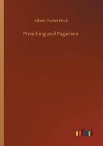 Preaching and Paganism