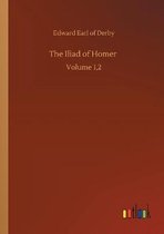 The Iliad of Homer