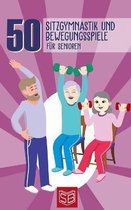 Sitzgymnastik und Bewegungsspiele fur Senioren