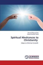 Spiritual Hindrances to Christianity