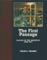 The ^AYoung Oxford History of African Americans - The First Passage