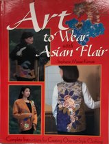 Art to Wear With Asian Flair