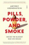 Pills, Powder, and Smoke