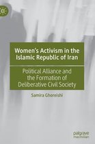 Women's Activism in the Islamic Republic of Iran