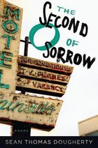 American Poets Continuum Series-The Second O of Sorrow