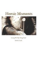 Heroic Moments