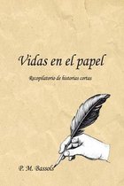 Vidas en el papel