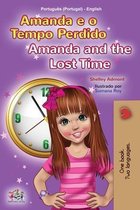 Portuguese English Bilingual Collection - Portugal- Amanda and the Lost Time (Portuguese English Bilingual Children's Book - Portugal)