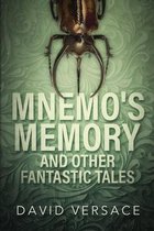 Mnemo's Memory and Other Fantastic Tales