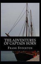 The Adventures of Captain Horn Illustrated