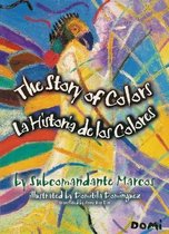 The Story of Colors/La Historia de los Colores